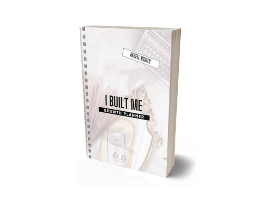 “I BUILT ME” GROWTH PLANNER | RESELL RIGHTS